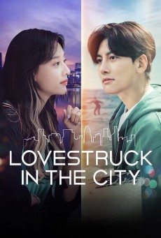 ความรักในเมืองใหญ่ Lovestruck In The City พากย์ไทย Ep.1-17 (จบ)